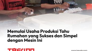 Mesin Pembuat Tahu Modern Tahun 2025