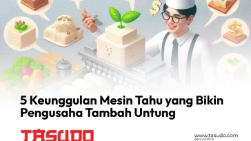 Mesin Pembuat Tahu Otomatis - Jual Biang Tahu Tasudo