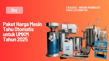 Harga Mesin Tahu Otomatis