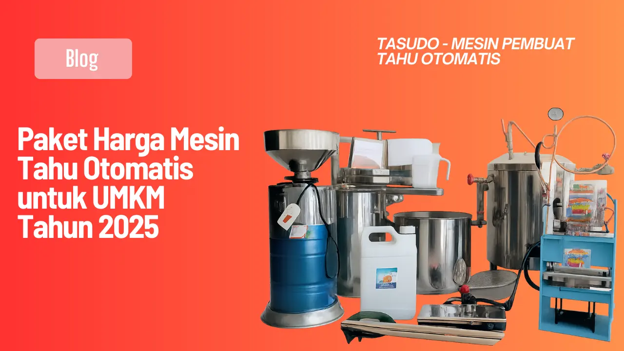 Harga Mesin Tahu Otomatis