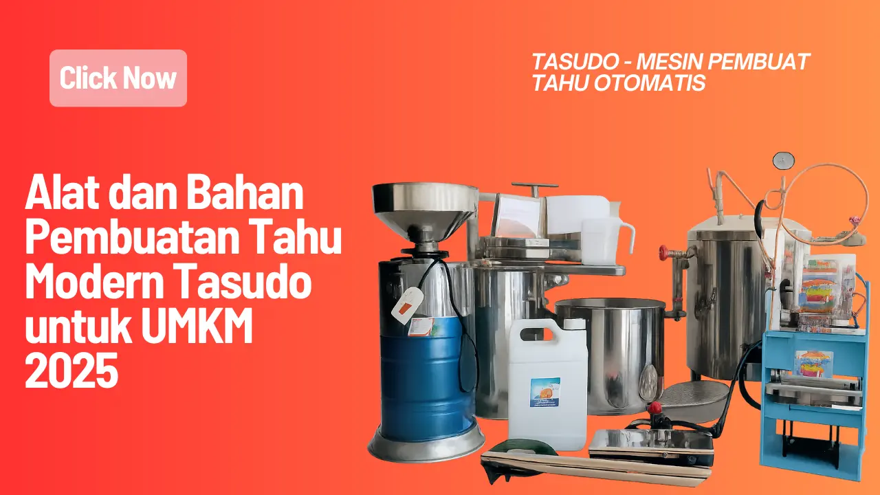 Alat dan Bahan Pembuatan Tahu