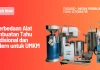 Alat Pembuatan Tahu Tradisional dan Modern