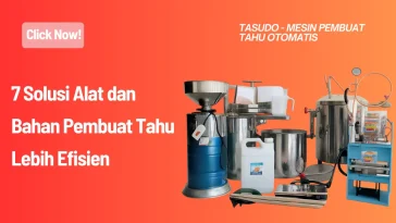 Alat dan Bahan Pembuat Tahu