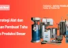 Alat dan Bahan Pembuat Tahu