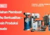 5 Bahan Membuat Tahu Berkualitas – Mesin Produksi Tasudo