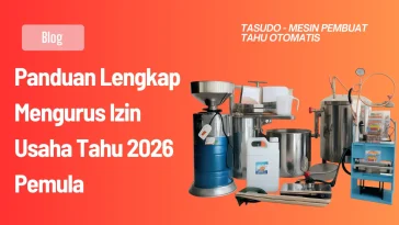 Panduan Lengkap Mengurus Izin Usaha Tahu Pemula