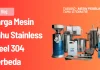 Harga Mesin Tahu Stainless Steel 304 Berbeda
