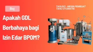 Apakah GDL Berbahaya bagi Izin Edar BPOM 2026?