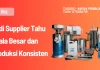 Jadi Supplier Tahu Skala Besar dan Produksi Konsisten 2026