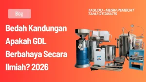Bedah Kandungan Apakah GDL Berbahaya Secara Ilmiah? 2026