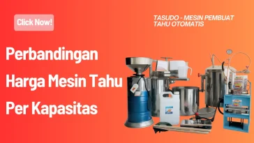 Perbandingan Harga Mesin Tahu Per Kapasitas 2026