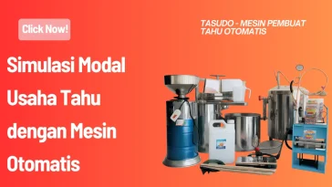 Simulasi Modal Usaha Tahu dengan Mesin Otomatis 2026