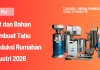 Alat dan Bahan Membuat Tahu Produksi Rumahan & Industri 2026
