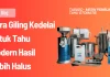Cara Giling Kedelai untuk Tahu Modern Hasil Lebih Halus 2026