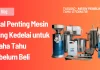 7 Hal Penting Mesin Giling Kedelai untuk Usaha Tahu Sebelum Beli