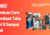 Panduan Cara Membuat Tahu dari 0 Sampai Jadi