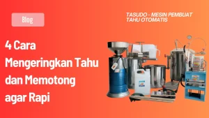 4 Cara Mengeringkan Tahu dan Memotong agar Rapi