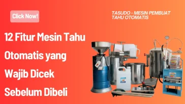 12 Fitur Mesin Tahu Otomatis yang Wajib Dicek Sebelum Dibeli
